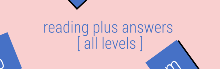 Reading Plus Answers [ All Levels and Stories ] - answerer.blog